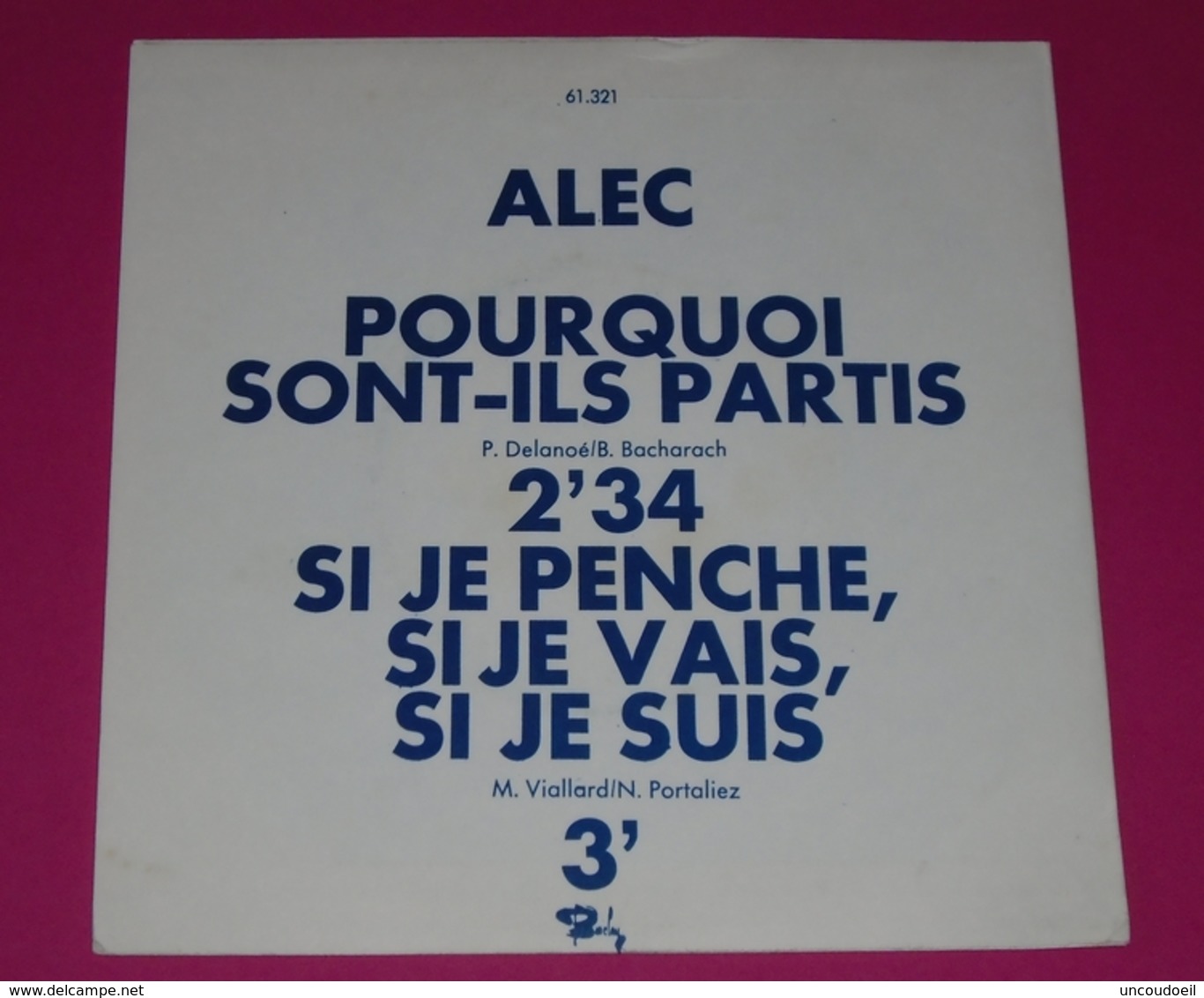 SP ALEC  Pourquoi Sont Ils Partis  // BIEM  PROMO  état Excellent Comme Neuf - Altri - Francese