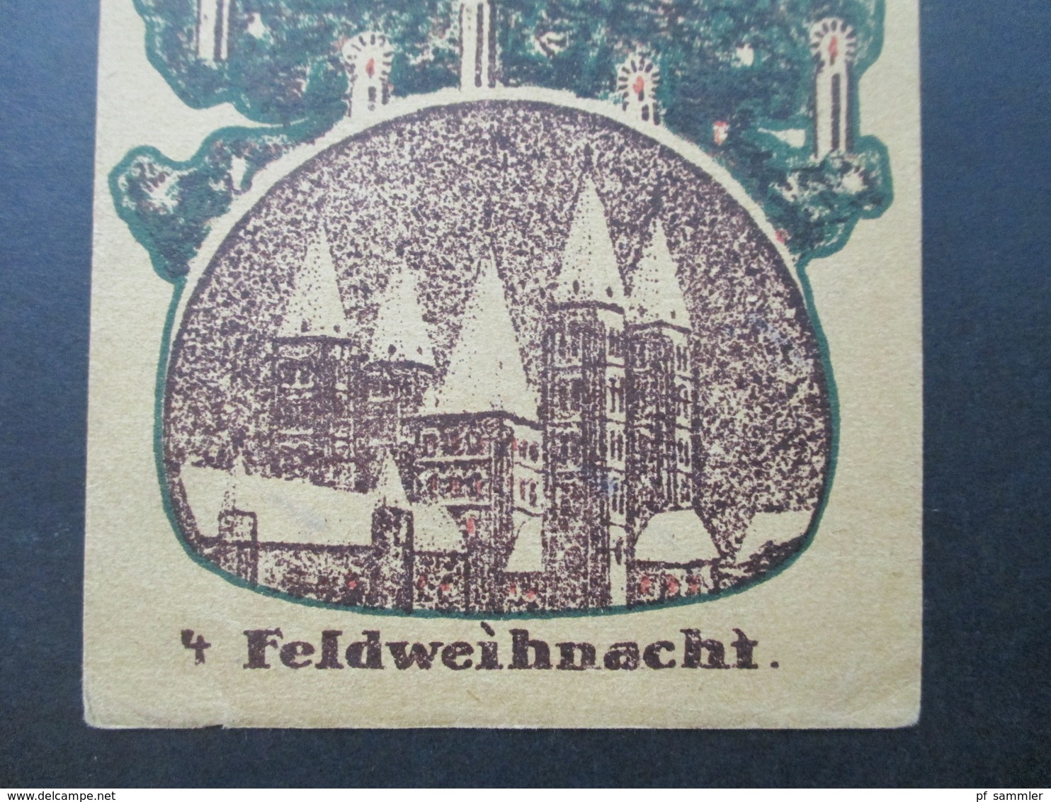 4. Feldweihnacht 1917 Felddruckerei Der Etappen-Inspektion Deutsche Feldpost 402 Feldrekt. Depot 6 - Otros & Sin Clasificación