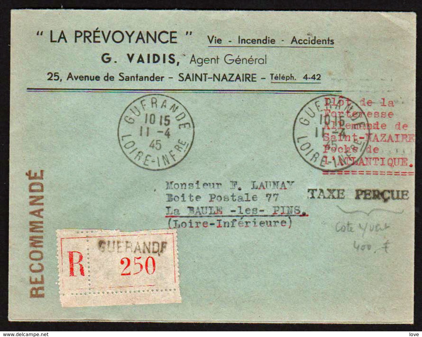 FRANCE: Poche Allemande De St. Nazaire Guerre 1939/45. RARE Lettre Recommandée Obl. Guérande Le 11/04/45........... - WW II