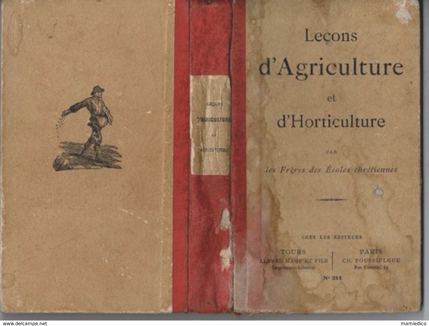 1897 Leçons d'AGRICULTURE et d' HORTICULTURE par les Frères des Ecoles Chrétiennes. Vendu en l'état.