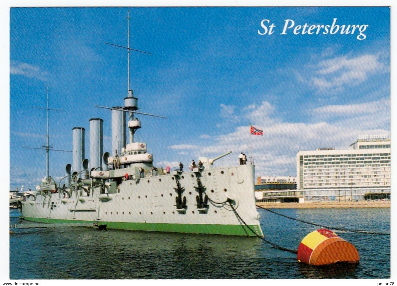 NAVI - BARCHE - St. PETERSBURG - THE CRUISER AURORA - L'INCROCIATORE AURORA - Vedi Retro - Guerra