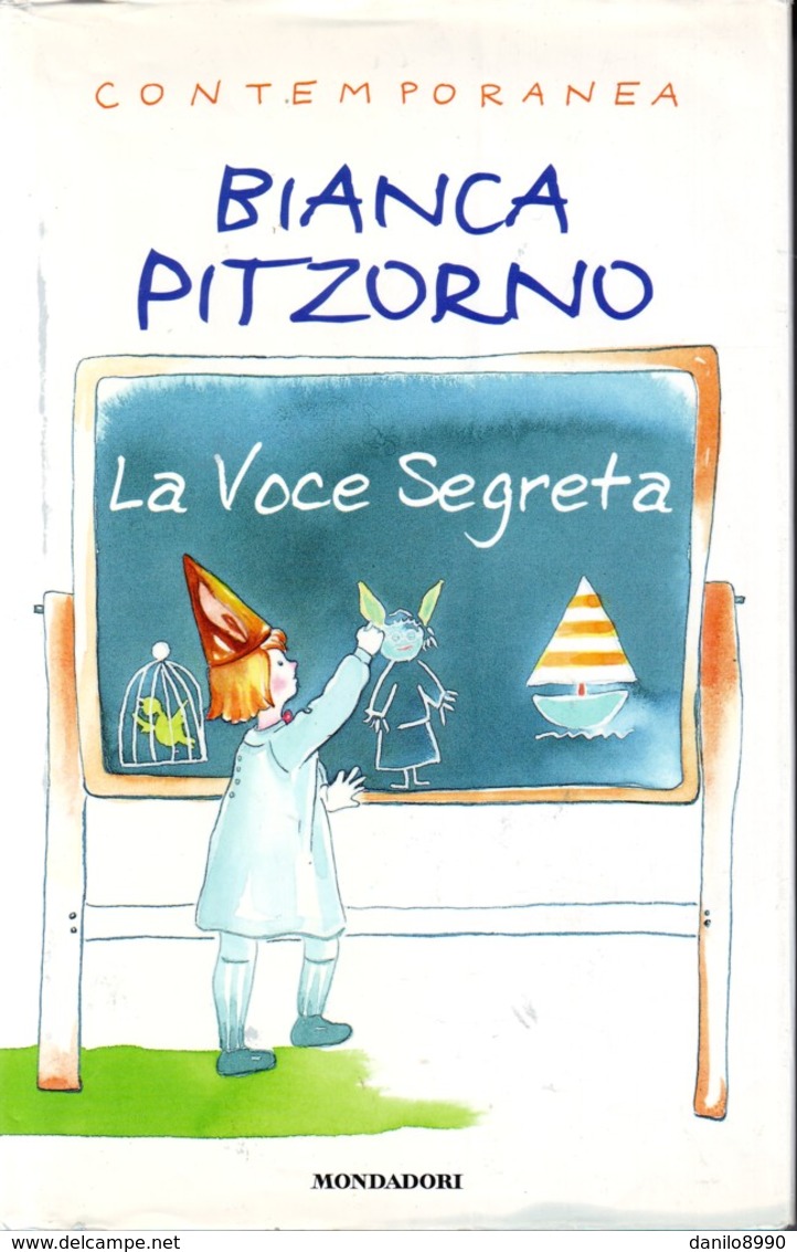 BIANCA PITZORNO - La Voce Segreta. - Bambini E Ragazzi