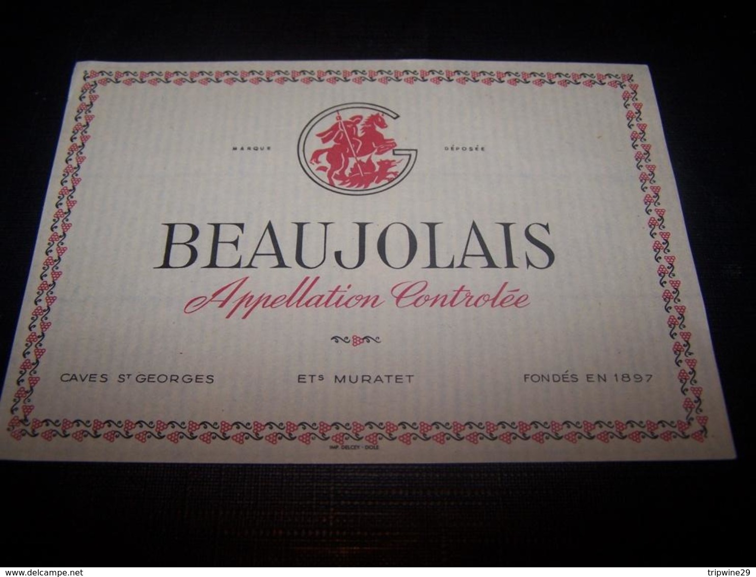 Etiquette Vin Wine Label Ancienne Old Beaujolais Muratet Cave Saint Georges 1897 - Beaujolais