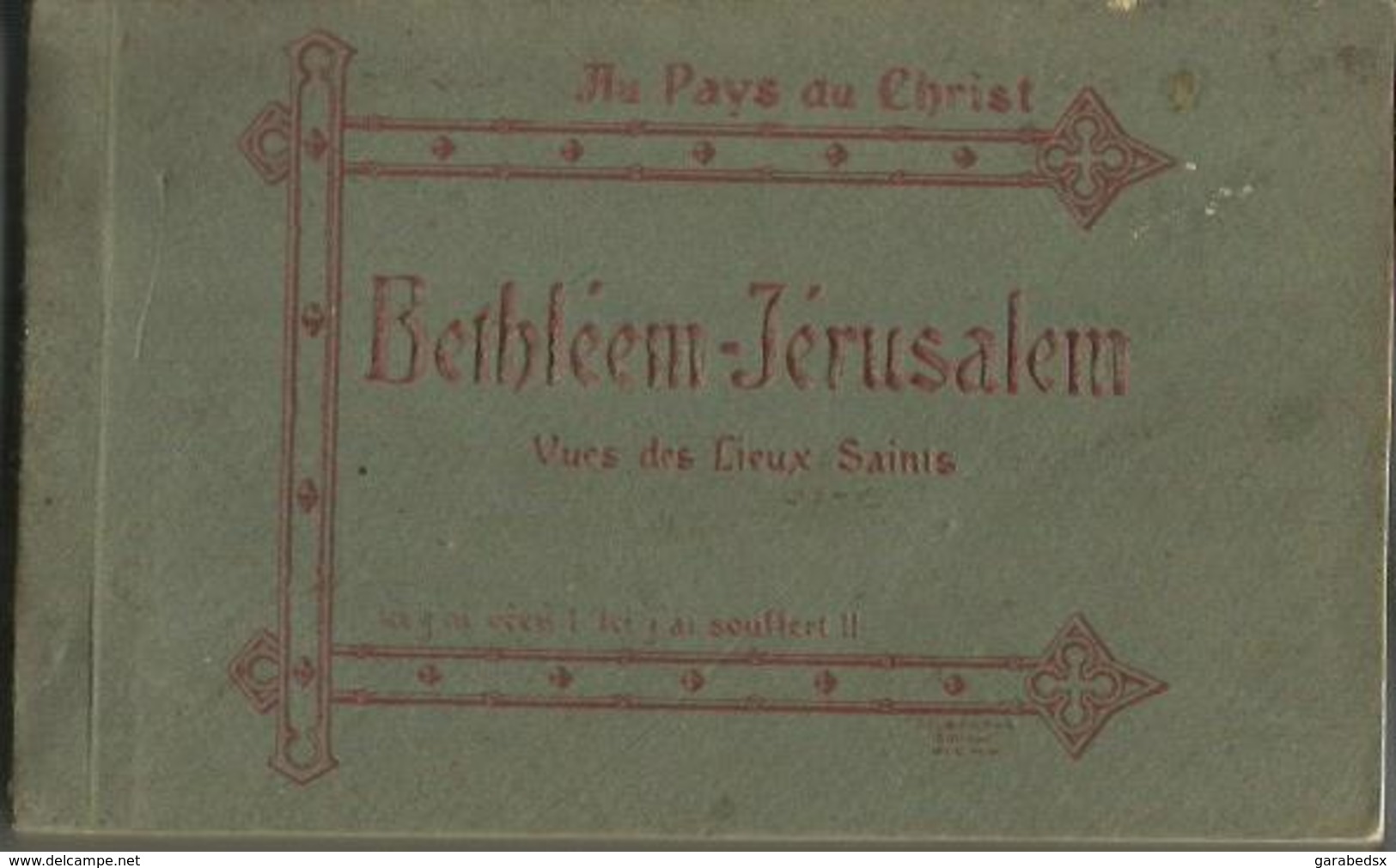 CARNET Complet De 48 Cartes Postales Anciennes De BETHLEEM-JERUSALEM - Au Pays Du Christ - Vues Des Lieux Saints. - Israel