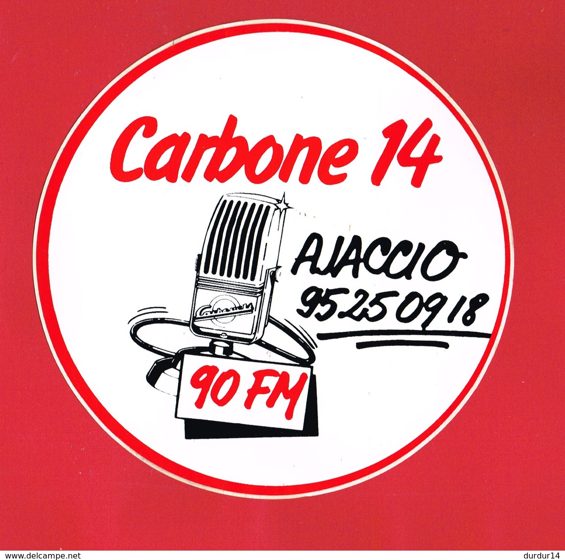 1 Autocollant CARBONNE 14 AJACCIO RADIO FM - Pegatinas