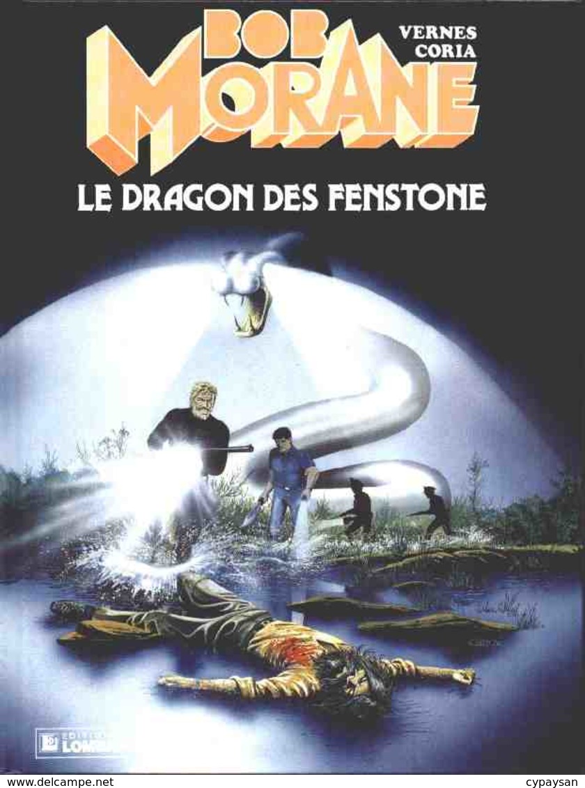 Bob Morane T 19  Le Dragon De Fenstone.  EO BE-  LOMBARD  02/1988 Vernes Coria  (BI1) - Bob Morane