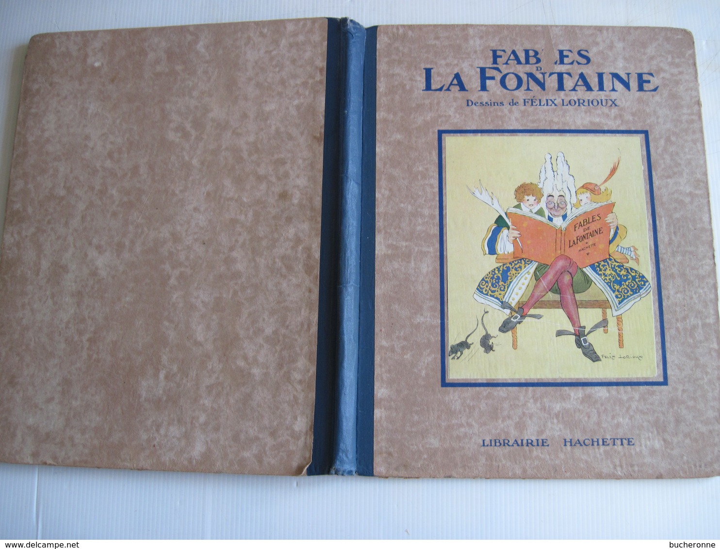 RELIURE Fables De La Fontaine - Hachette 1927 - Dessins Félix LORIOUX  Livre Ancien Illustré  TBE Voir Photos - 1901-1940