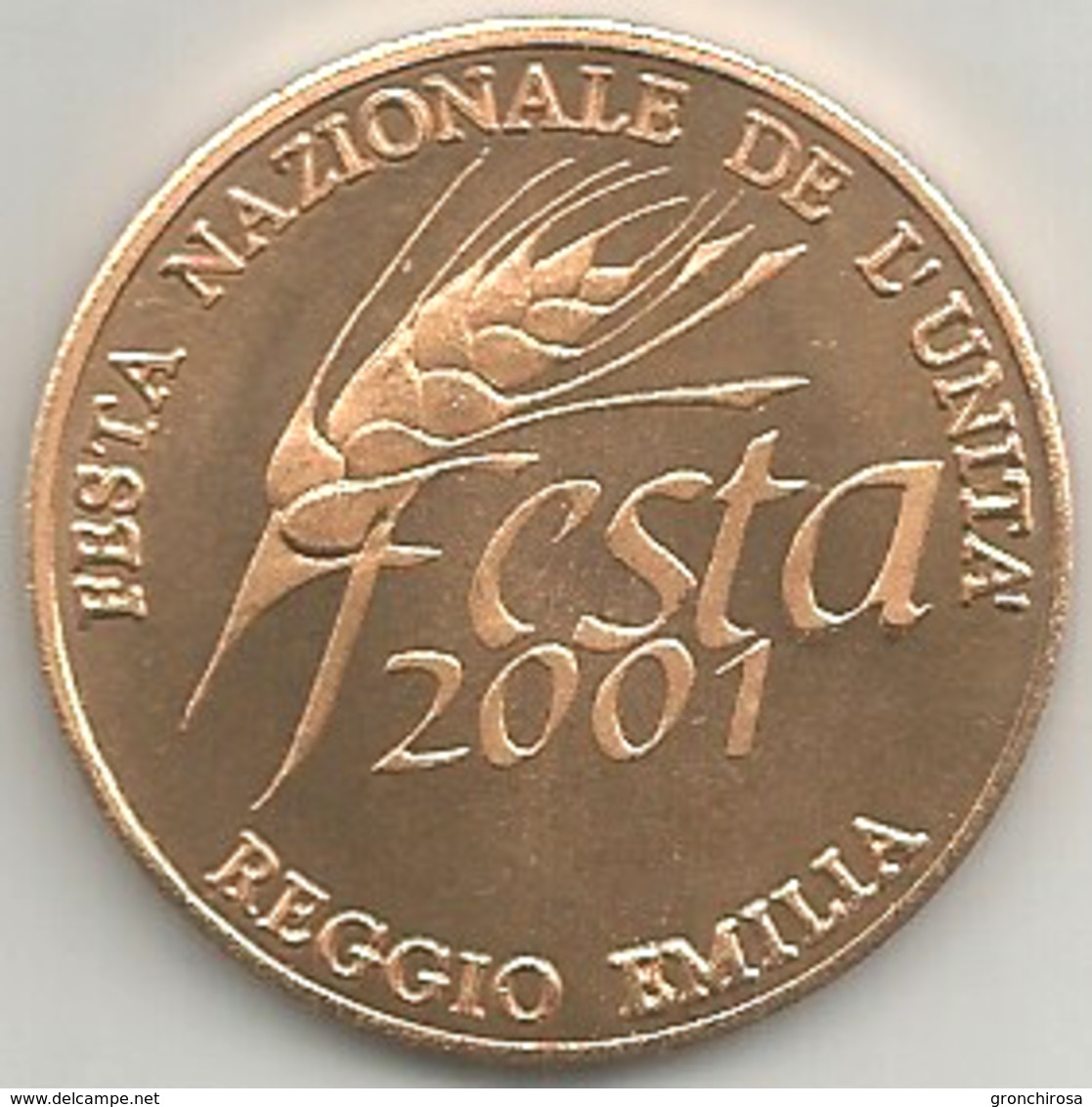 Reggio Emilia 2001, Festa Nazionale De L'Unità, Altiero Spinelli, Ae. FS. Gr. 15, Cm. 3,4. - Altri & Non Classificati