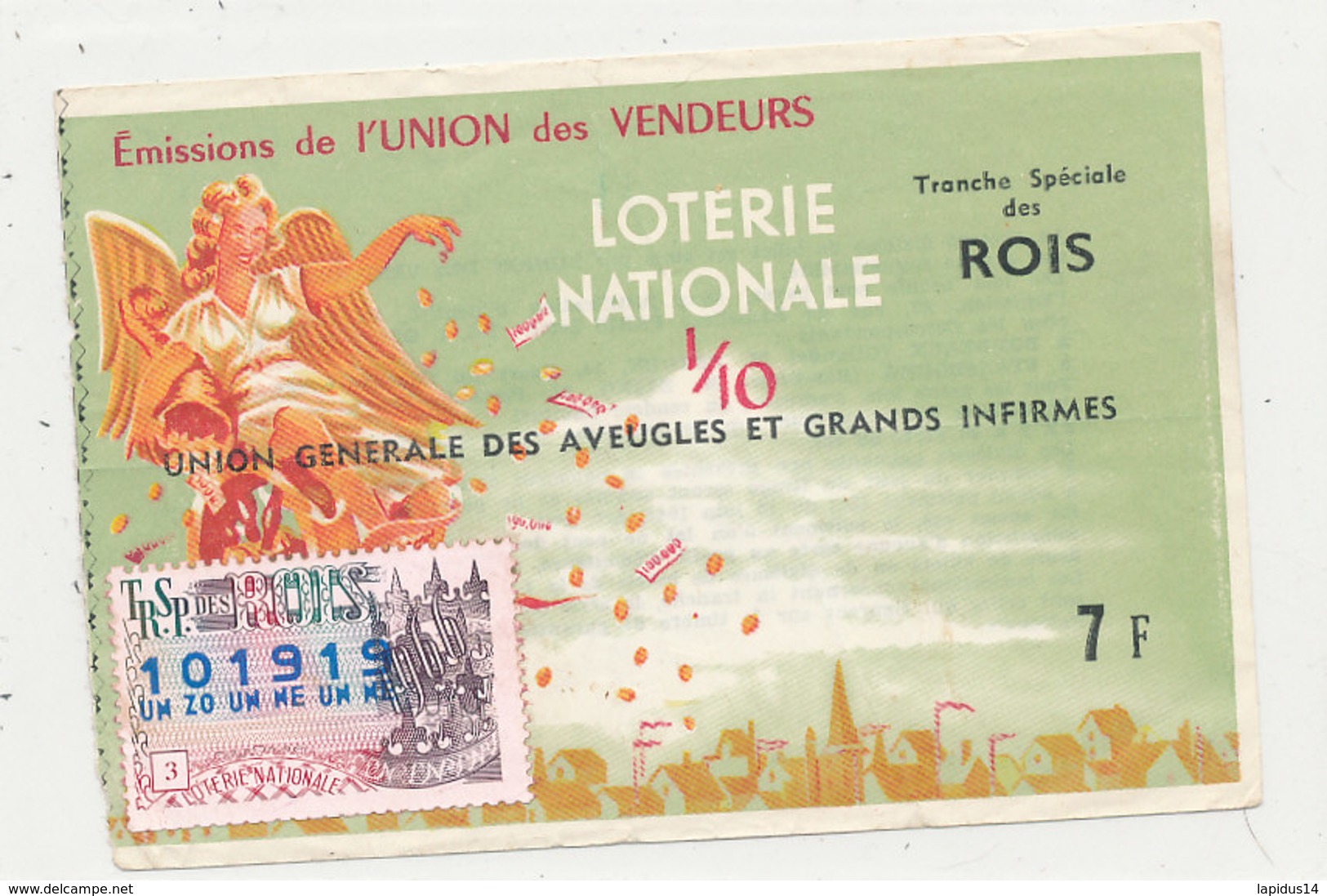 BL 159 / BILLET  LOTERIE NATIONALE   TRANCHE  DES ROIS INION GENERALE DES AVEUGLES ET DES GRANDS INFIRMES     1966 - Billets De Loterie