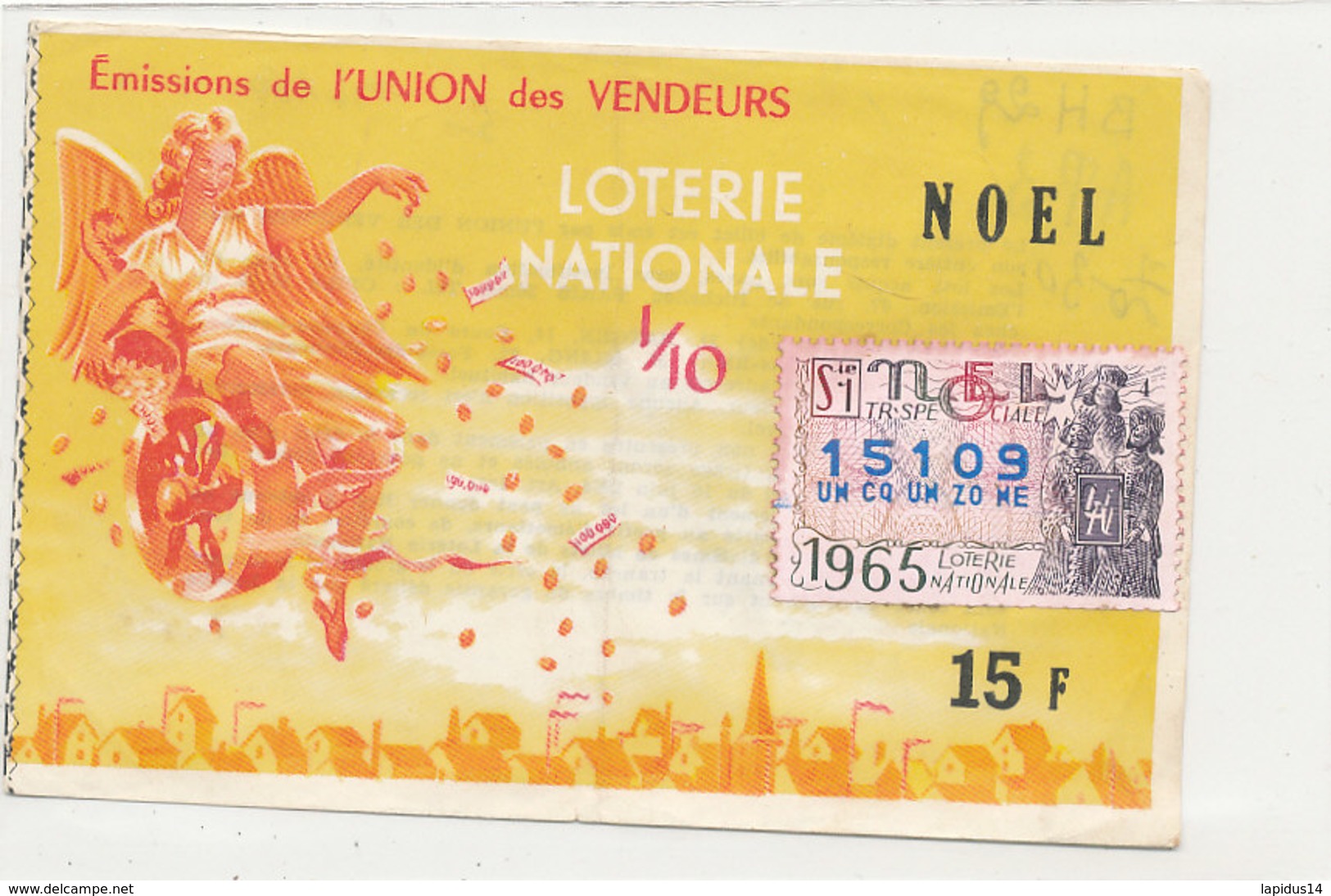 BL 160 / BILLET  LOTERIE NATIONALE   TRANCHE   DE NOEL UNION  DES VENDEURS      1965 - Billets De Loterie