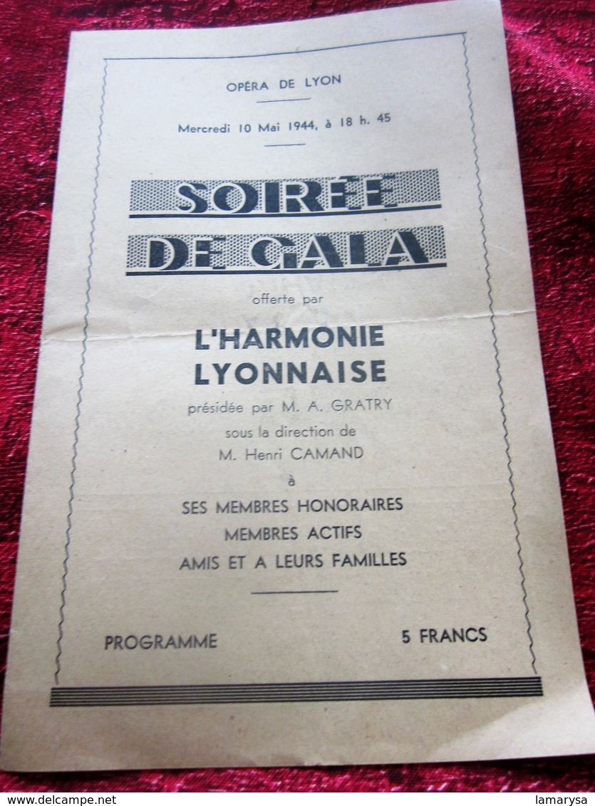 WW2-10 MAI 1944-LE BARBIER DE SÉVILLE-OPÉRA COMIQUE LYON-HARMONIE LYONNAISE-SPECTACLE PENDANT LA GUERRE-PUBLICITÉ - Programmes