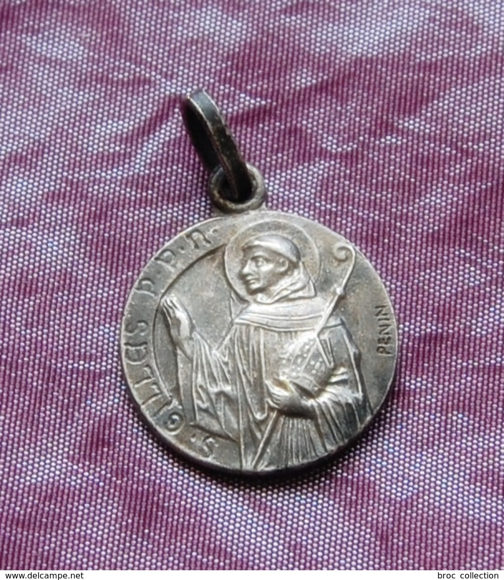 Médaille Saint Gilles, P. P. N., Signée Penin, Métal Argenté, Recto-verso, Médaille Religieuse - Religion & Esotérisme