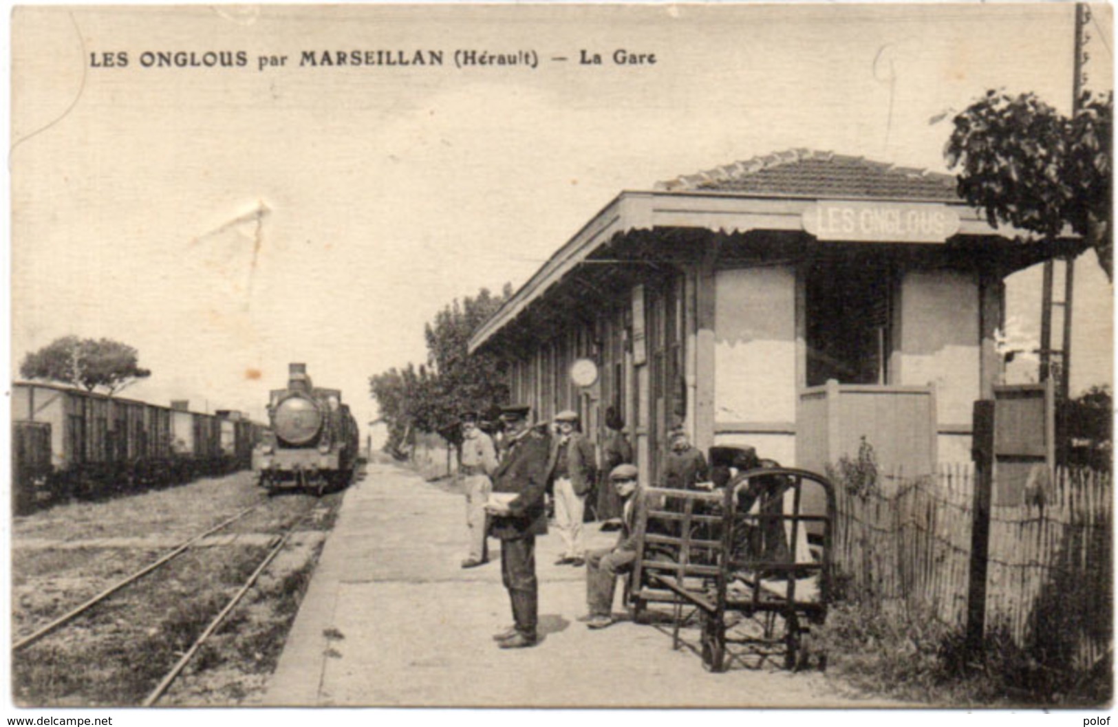 LES ONGLOUS Par MARSEILLAN  - La Gare     (533 ASO) - Autres & Non Classés