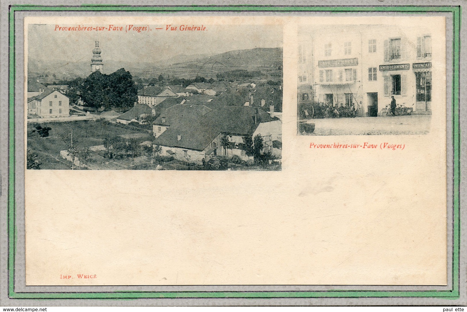 CPA - PROVENCHERES-sur-FAVE (88) - Aspect Du Café Humbert En 1900 - Carte Multi-vues - Weick - Provencheres Sur Fave