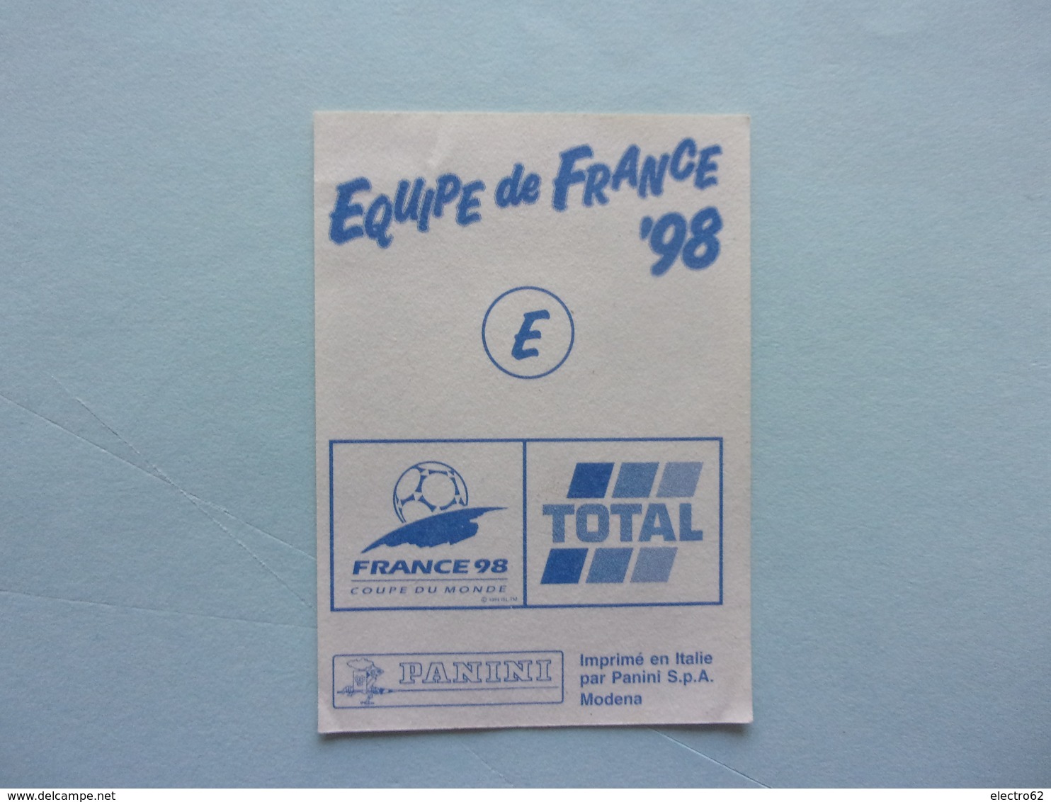 PANINI Football FRANCE 98 N°E Marcel Desailly TOTAL équipe De France - Edition Française