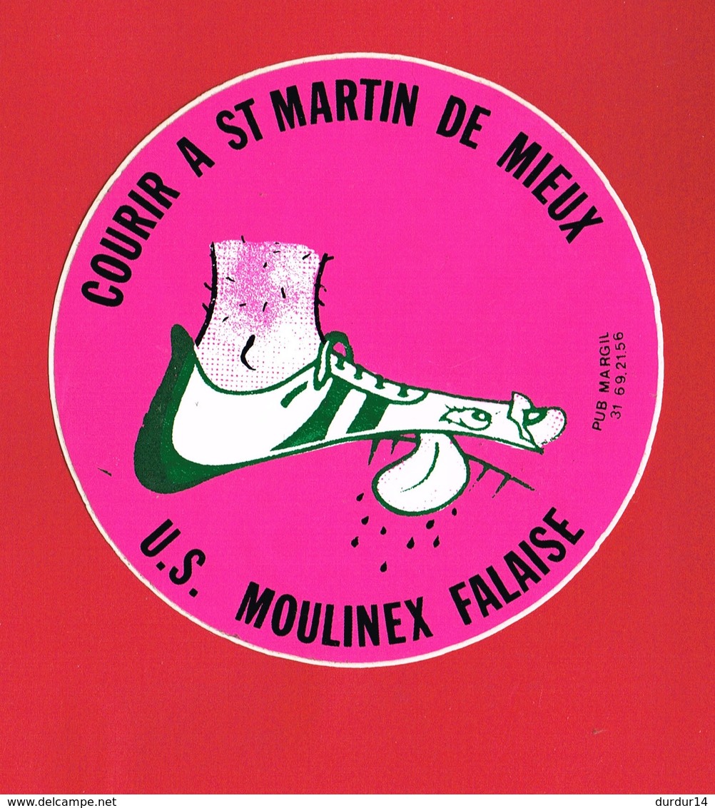 1 Autocollant COURIR A SAINT MARTIN DE MIEUX & U.S. MOULINEX FALAISE - Autocollants