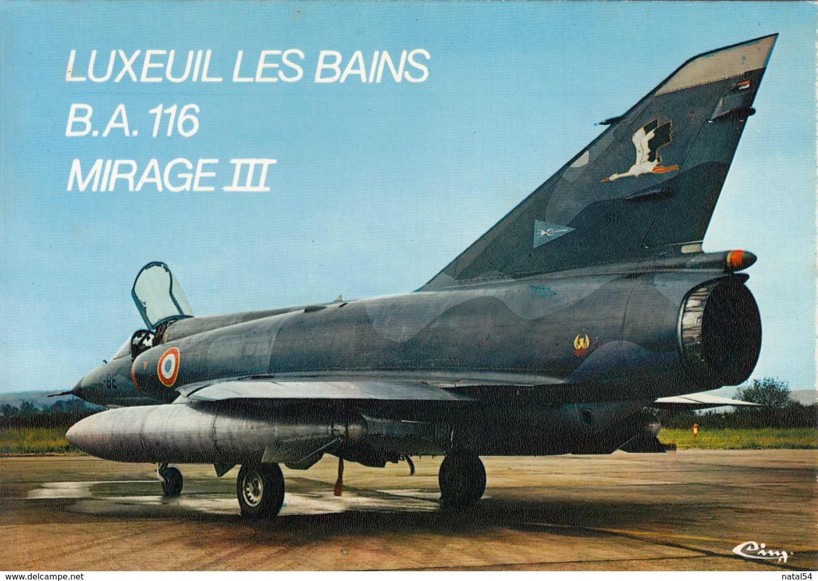 Mirage III - B.A. 116 De Luxeuil Les Bains (70) - CPM Neuve - Material