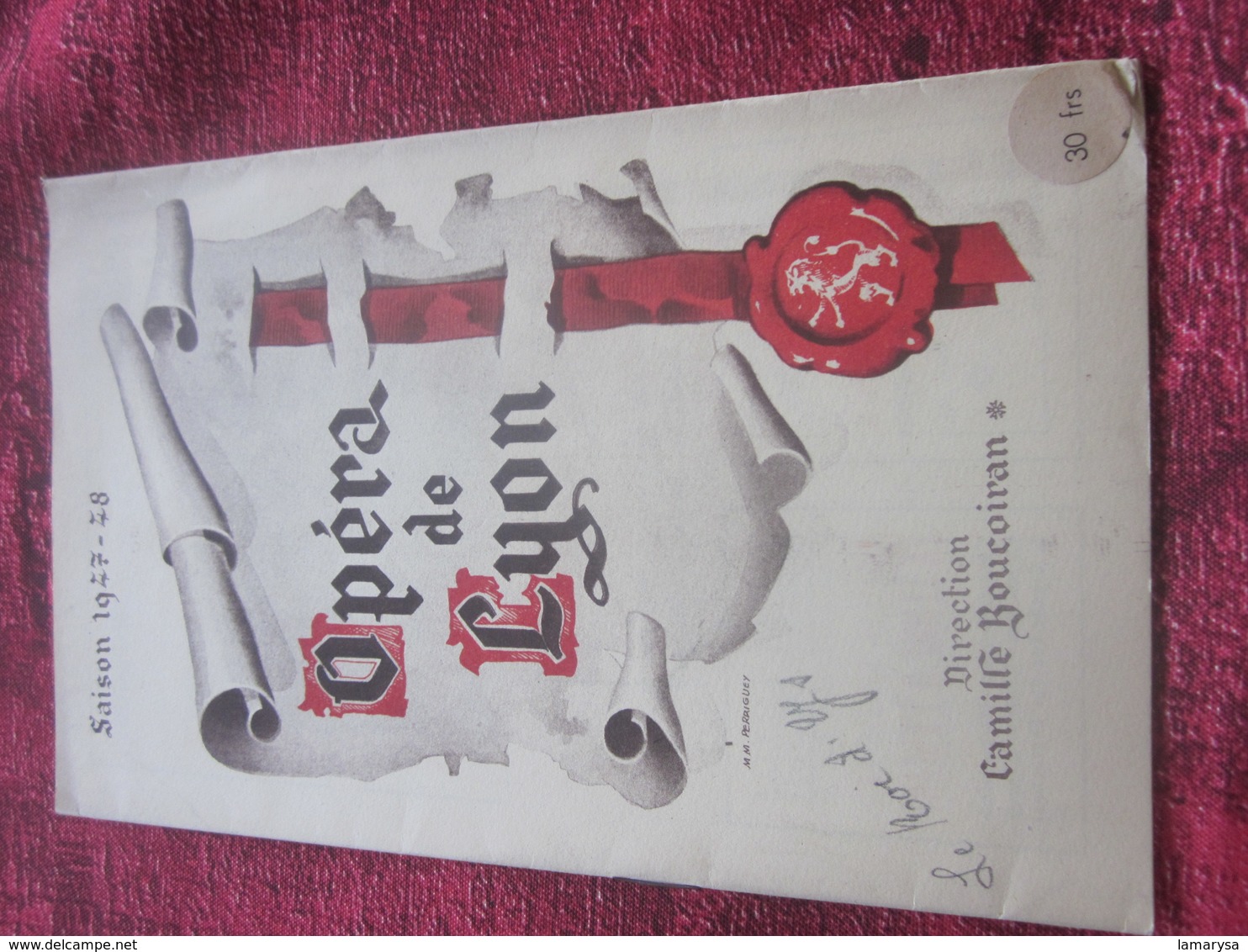 1947/48-LE ROI D'YS-DANSE BRETONNE PROGRAMME OPÉRA De LYON-SPECTACLE-PHOTOS ARTISTES COMÉDIENS -ACTEURS-DANSE-PUBLICITÉ - Programmes