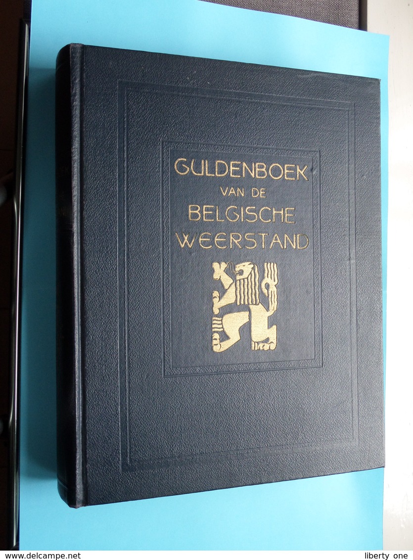 GULDENBOEK Van De BELGISCHE WEERSTAND ( Uitg. LECLERCQ Brussel ) 429 Pag. / MARTYROLOGIUM Inclus ) ! - Hollandais