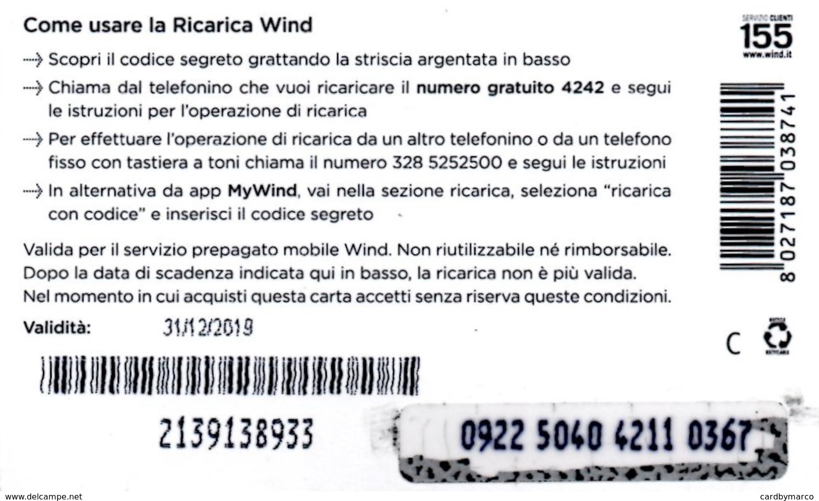 *ITALIA - WIND* - Ricarica Usata (sc. 31/12/2019) - Schede GSM, Prepagate & Ricariche