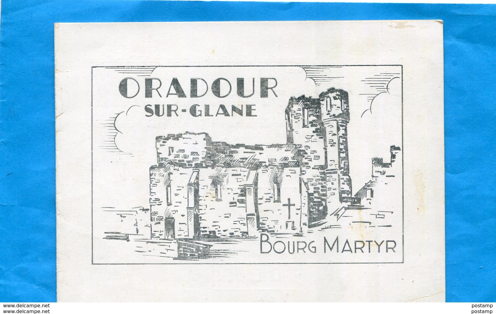 ORADOUR SUR GLANE- Encart Commémoratif  EXEMPLAIRE N°10797 -oblitération Du 1er Jour 13 Oct 1945 Timbre N°742 - Guerre De 1939-45