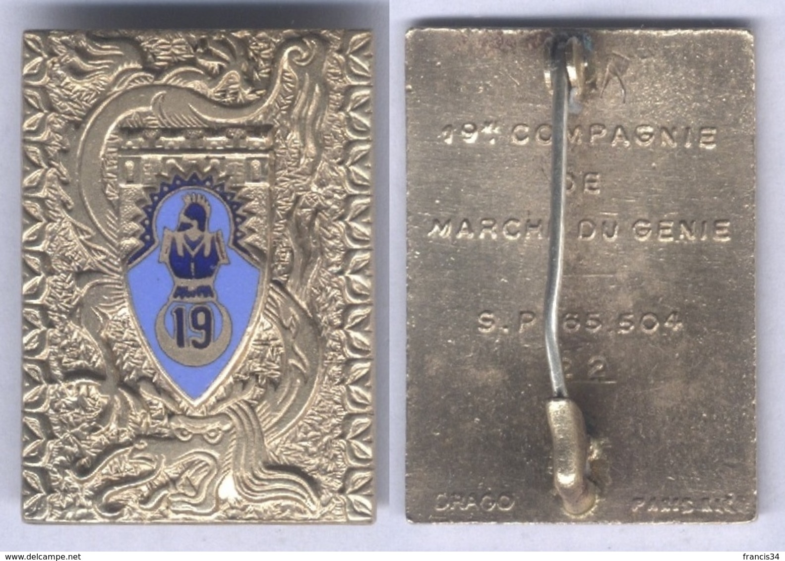 Insigne De La 19e Compagnie De Marche Du Génie En Extrême Orient - Matriculé - Armée De Terre