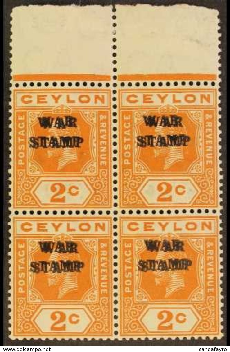 1918-19 War Stamp 2c Brown-orange With Overprint Double, SG 330b, BLOCK OF FOUR Never Hinged Mint. For More Images, Plea - Ceylon (...-1947)