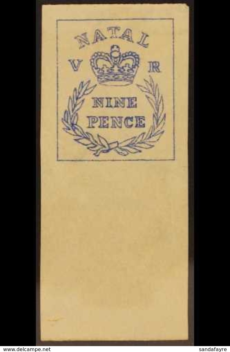 NATAL 1857 ESSAY Of The 9d Embossed Design Recess-printed In Blue On Cream Wove Paper. A Light Diagonal Bend Otherwise F - Non Classificati