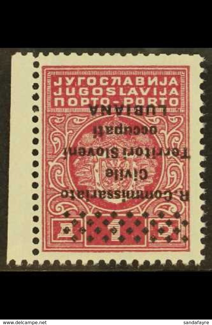 ITALIAN OCCUPATION OF LUBIANA Postage Due 1941 1d Rose-carmine, INVERTED OVERPRINT, Sassone 7b, Never Hinged Mint. For M - Other & Unclassified
