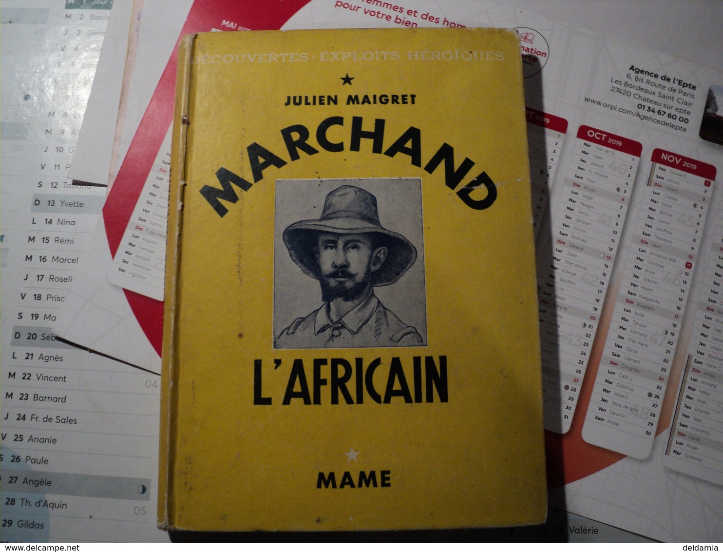 MARCHAND L AFRICAIN. 1937. JULIEN MAIGRET. MAME COLLECTION DECOUVERTES EXPLOITS - Aventure