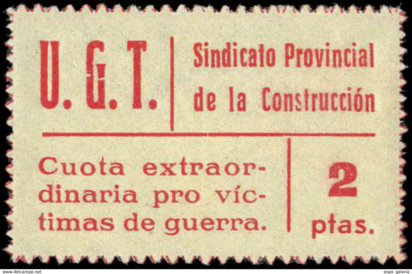 All. ** 832 - U.G.T. Pro Víctimas De Guerra. 2 Ptas. Rojo. Sin Charnela. Raro - Vignetten Van De Burgeroorlog