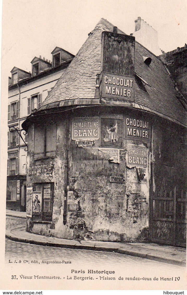 CPA, Paris Historique-37- Vieux Montmartre, La Bergerie, Maison De Rendez Vous De Henri IV, Pubchocolat Menier... - Places, Squares