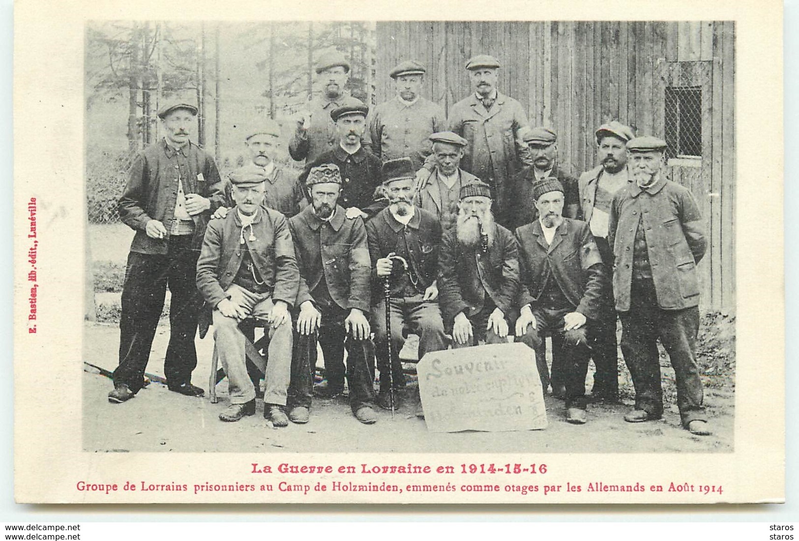 La Guerre En Lorraine En 1914-15-16 - Groupe De Lorrains Prisonniers Au Camp De Holzinden, Emmenés Comme Otages Par ... - War 1914-18