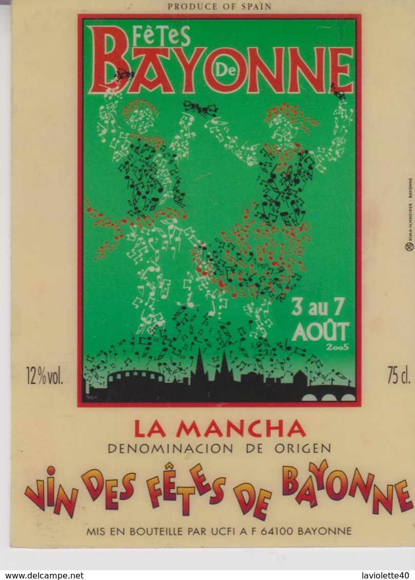 Etiquette De Vin - Plastifiée - LA MANCHUELA - VIN Des Fetes De  BAYONNE  - 2005 - Red Wines