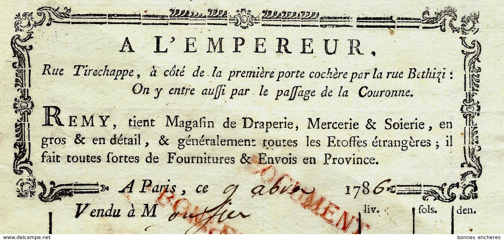 SUPERBE FACTURE 1786 PARIS MODE "A L'EMPEREUR" REMY Rue Tirechappe  Magasin De Draperie Mercerie Soirie Avec Signature - ... - 1799