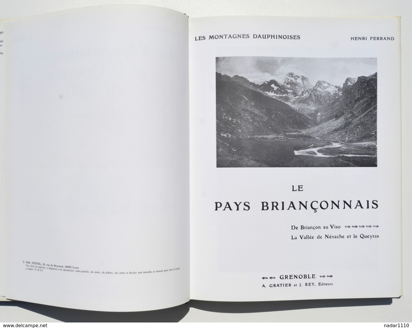 Le Pays Briançonnais Et Le Queyras En 1900 - Henri Ferrand / Briançon, Genèvre, Névache, Cervières Val Durance Mont Viso - Provence - Alpes-du-Sud