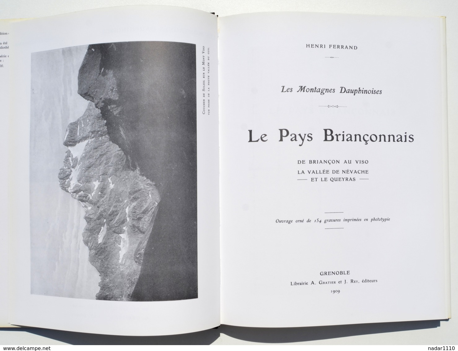 Le Pays Briançonnais Et Le Queyras En 1900 - Henri Ferrand / Briançon, Genèvre, Névache, Cervières Val Durance Mont Viso - Provence - Alpes-du-Sud