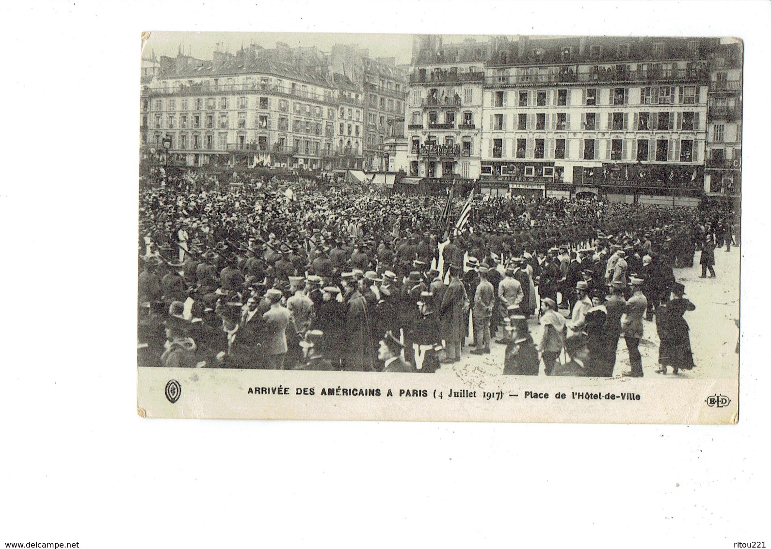 Cpa MILITARIA Arrivée Américains Paris 4 Juillet 1917 Place Hôtel De Ville Animation Soldats ECOLE PIGIER A L'Olivier - Personnages