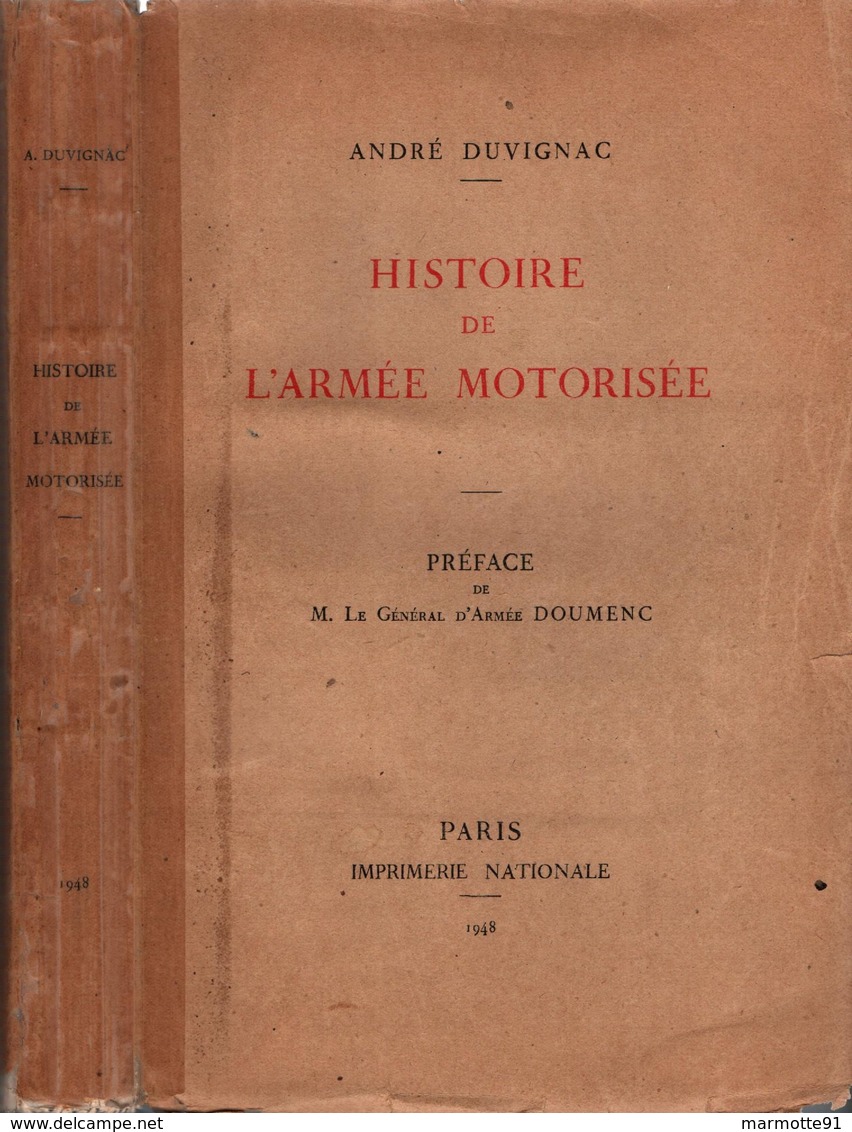 HISTOIRE ARMEE MOTORISEE TRACTEUR TRAIN CAMION AUTO-MITRAILLEUSE ARTILLERIE AUTOMOBILE CHENILLE CHARS ASSAUT - Veicoli