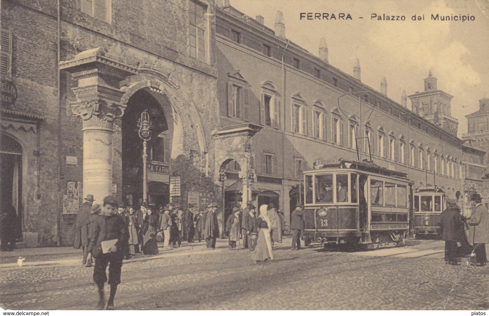 Ferrara -  Palazzo Del Municipio - Tram - Ferrara