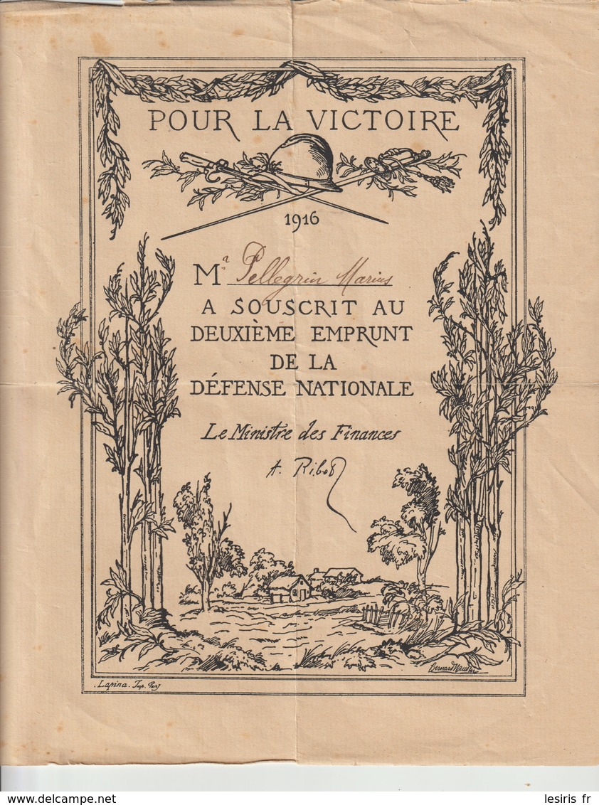 POUR LA VICTOIRE - 1916 - Mr MARIUS A SOUSCRIT AU DEUXIÈME EMPRUNT DE LA DÉFENSE NATIONALE - LE MINISTRE DES FINANCES - - D - F