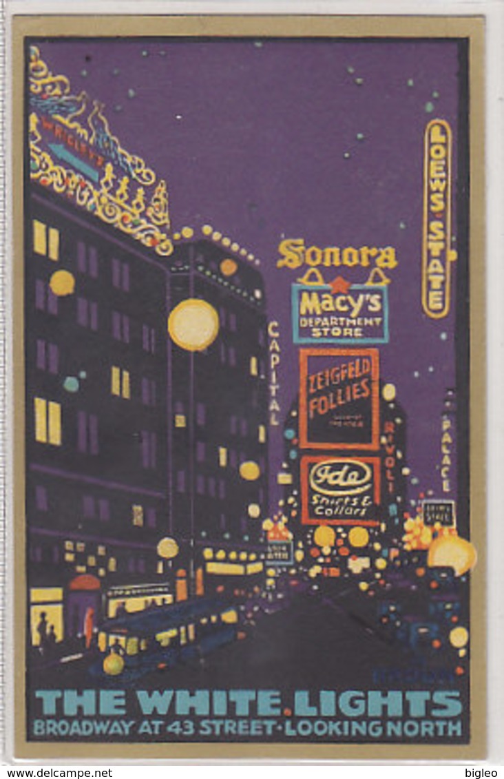 The White Lights - Broadway - Artistic Card - Postcard Collectors Stamp 1924    (A-74-160126) - Advertising