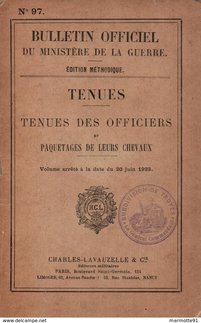 BULLETIN OFFICIEL TENUES DES OFFICIERS PAQUETAGES DE LEURS CHEVAUX 1923 UNIFORME COIFFURE - Uniformes