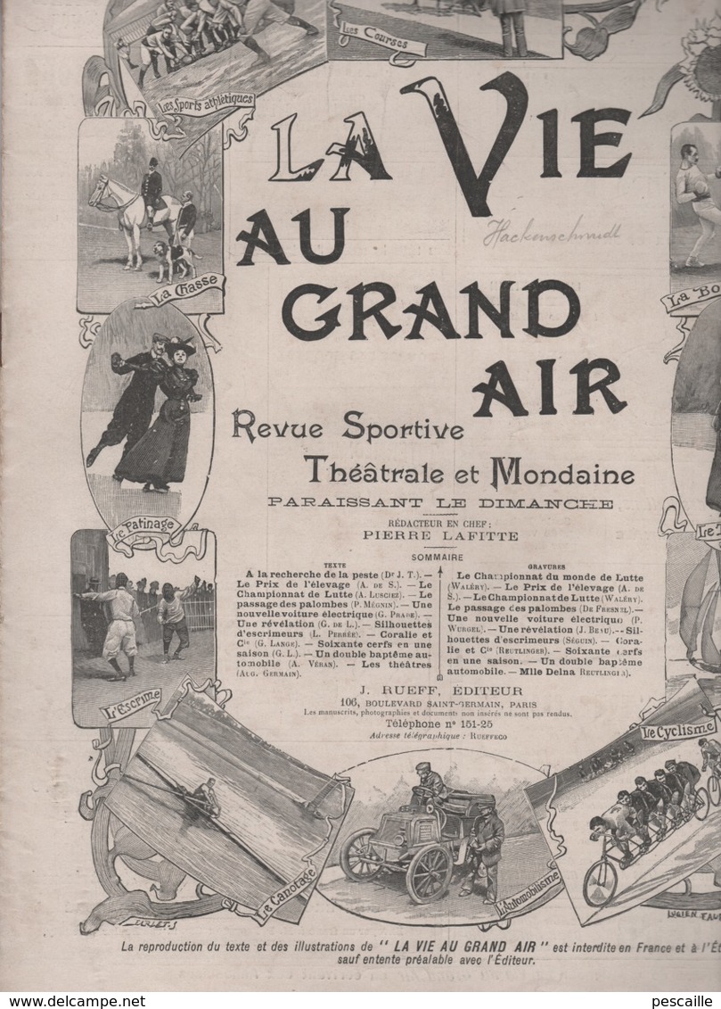 LA VIE AU GRAND AIR 10 12 1899 - CHAMPIONNAT DU MONDE DE LUTTE - MONGOLIE PESTE - CHASSE PALOMBES - CYCLES ANCIENS - - Riviste - Ante 1900