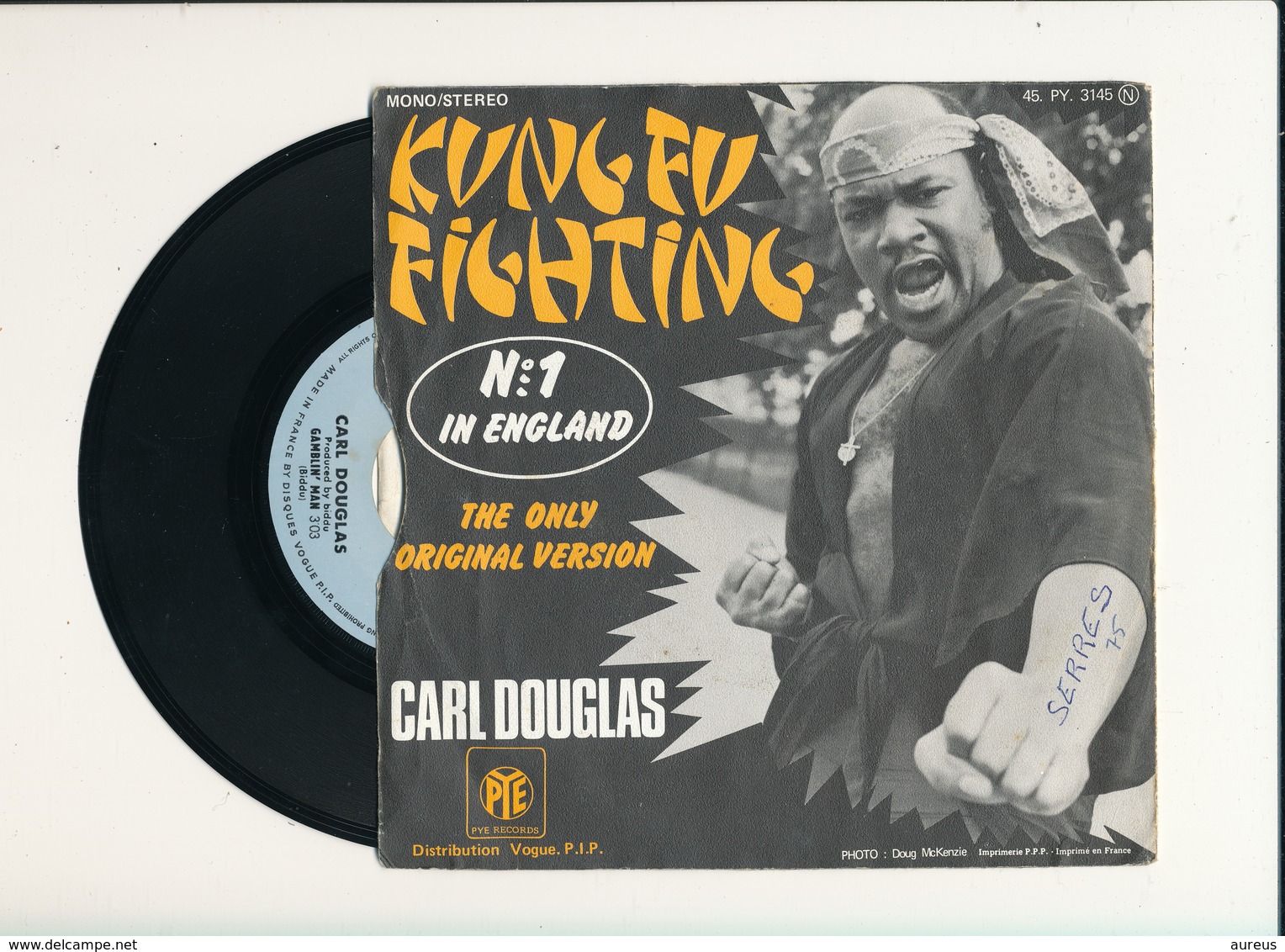 CARL DOUGLAS " KUNG FU FIGHTING  " Disque PYE 1974 TRES BON ETAT - Rock