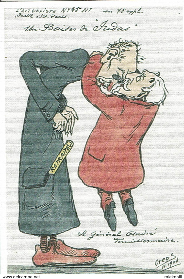 COMBES-BAISER DE JUDAS-GENERAL ANDRE-reproduction Moderne Caricature Satirique-AFFAIRE DES FICHES-FRANC-MACONNERIE - Satiriques