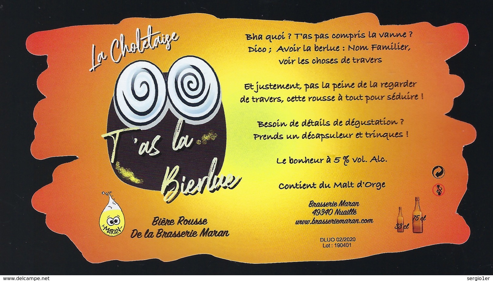 Etiquette Biere Rousse La Choletaige T'as La Berlue  5% 75-cl   Brasserie Maran Nuaillé 49 - Bière