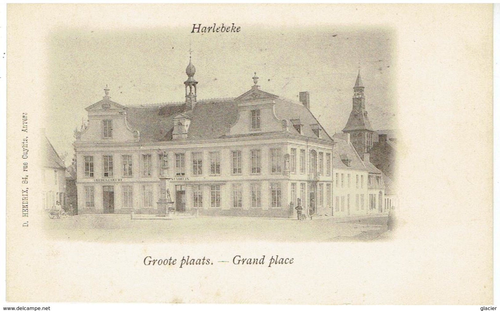 HARLEBEKE - Groote Plaats - Grand Place - Uitg. D. Hendrix, Anvers - Harelbeke