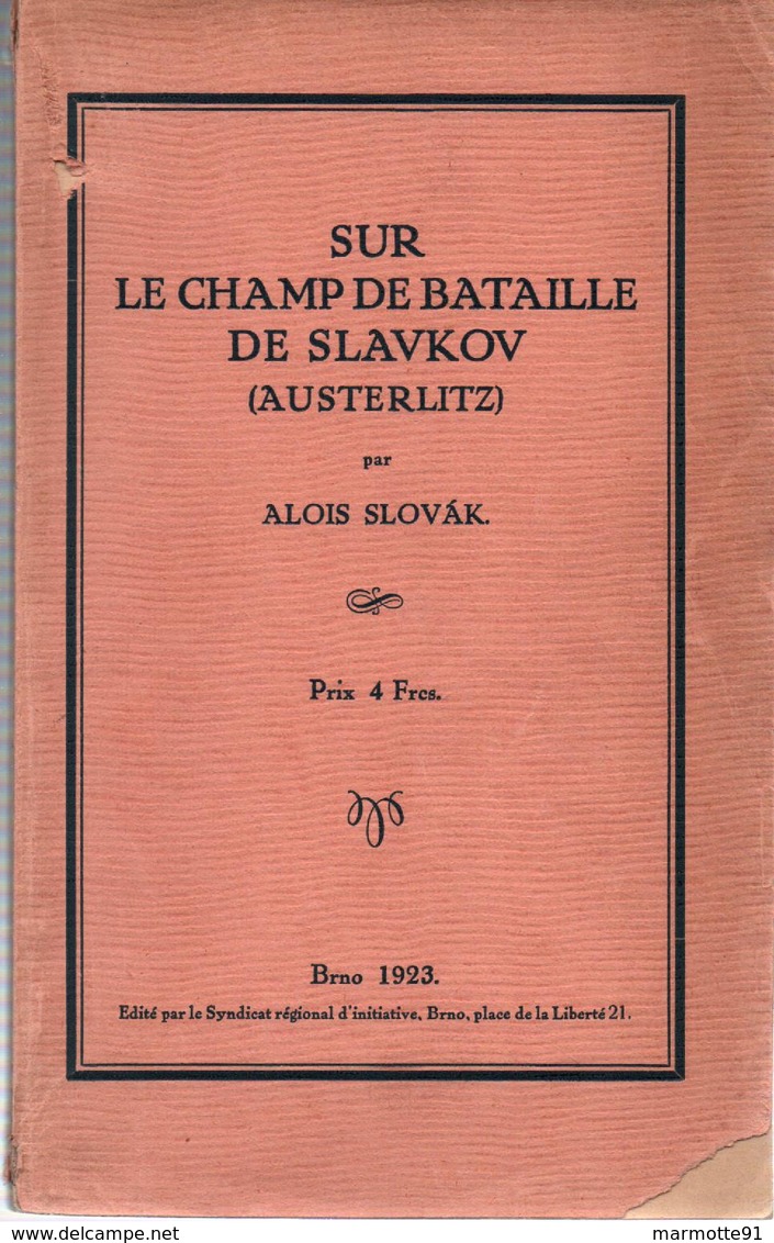 SUR CHAMP BATAILLE DE SLAVKOV AUSTERLITZ  1805 GUERRE EMPIRE GRANDE ARMEE - Français