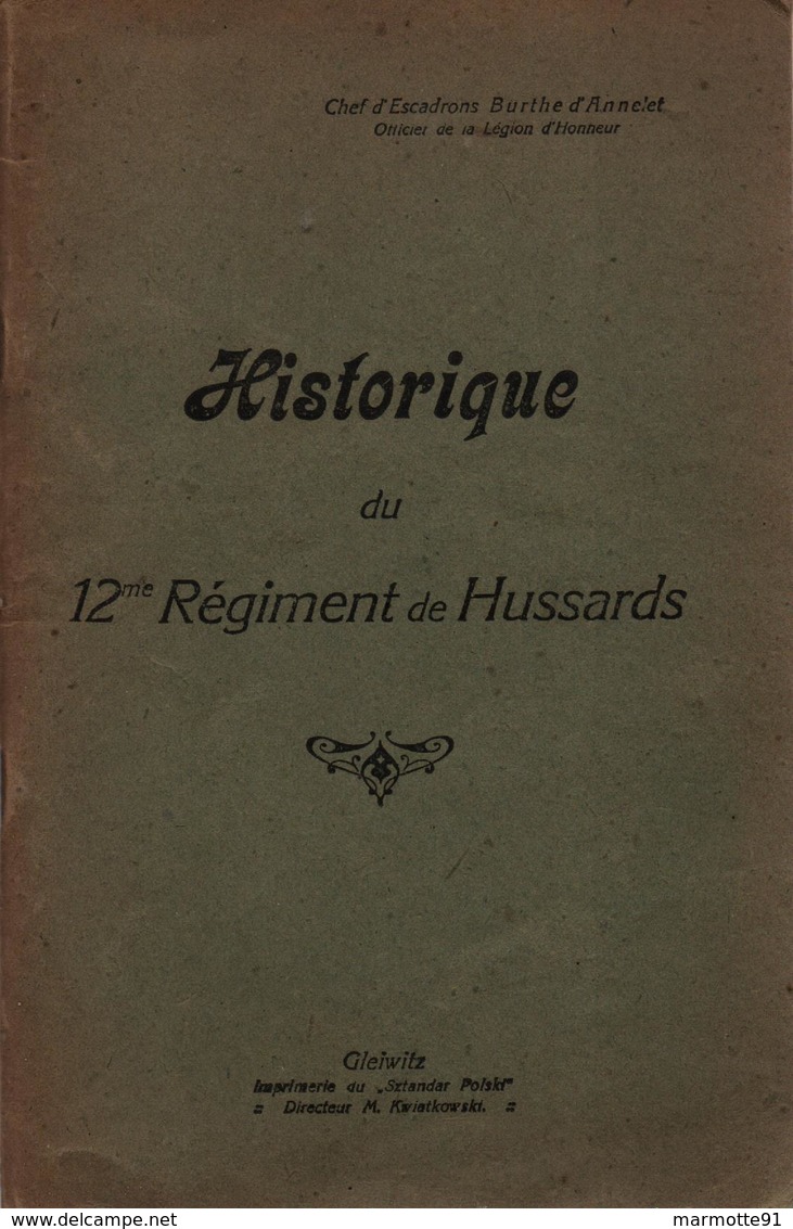 HISTORIQUE 12 REGIMENT DE HUSSARDS 1792 1921 - Français